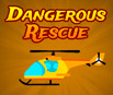 Dangerous Rescue